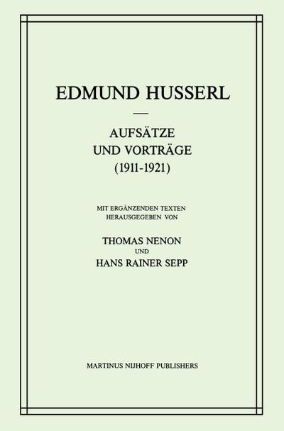 Aufsätze und Vorträge (1911¿1921) - Edmund Husserl