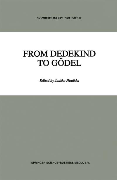 From Dedekind to Gödel - Jaakko Hintikka