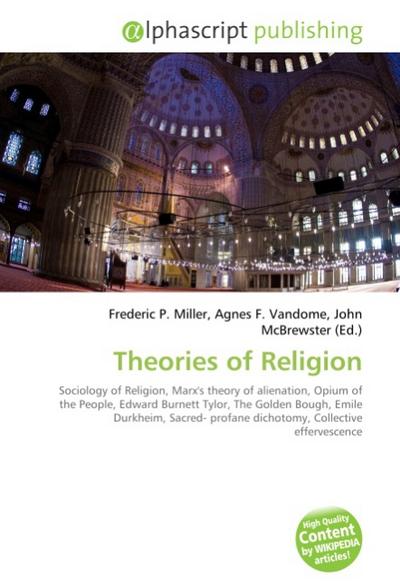 Theories of Religion - Frederic P. Miller