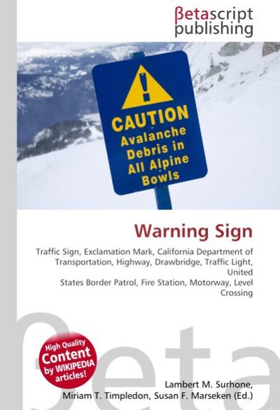 Warning Sign - Lambert M Surhone