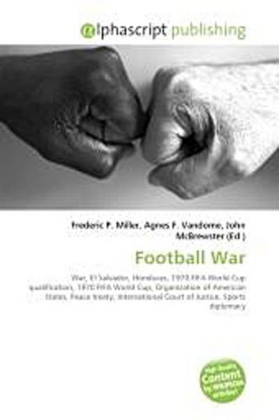Football War - Frederic P. Miller