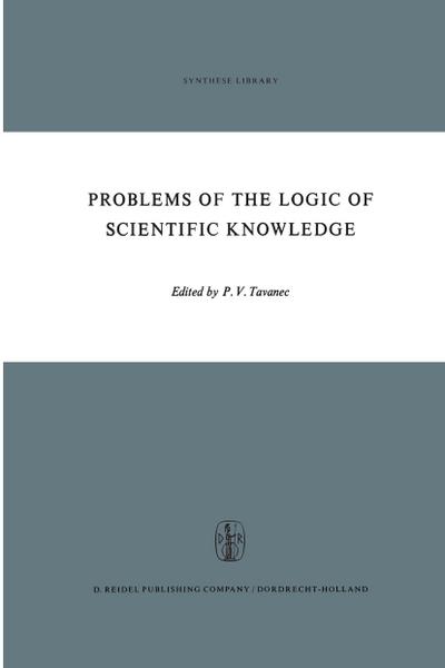 Problems of the Logic of Scientific Knowledge - P. V. Tavanec