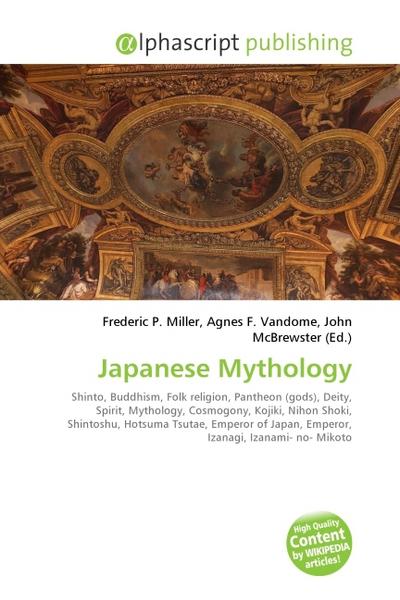 Japanese Mythology - Frederic P. Miller
