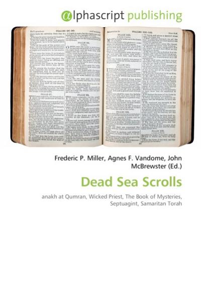 Dead Sea Scrolls - Frederic P. Miller