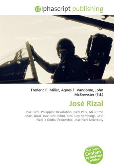 Jose Rizal - Frederic P Miller