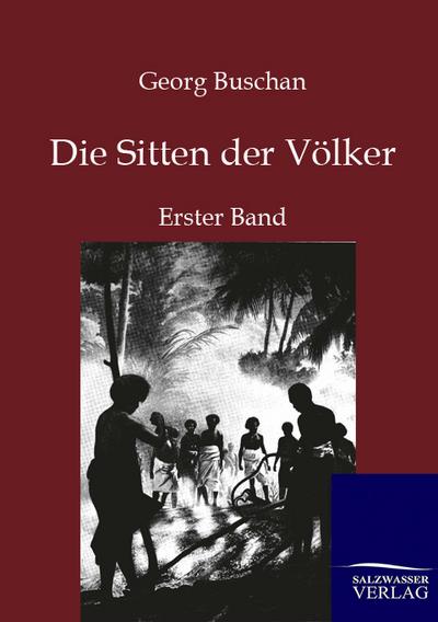 Die Sitten der Völker - Georg Buschan