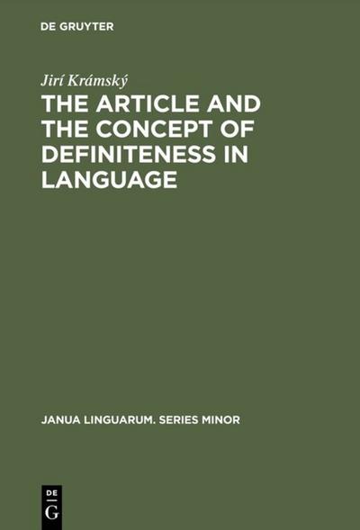 The Article and the Concept of Definiteness in Language - Jirí Krámský