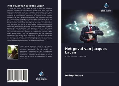 Het geval van Jacques Lacan - Dmitry Petrov