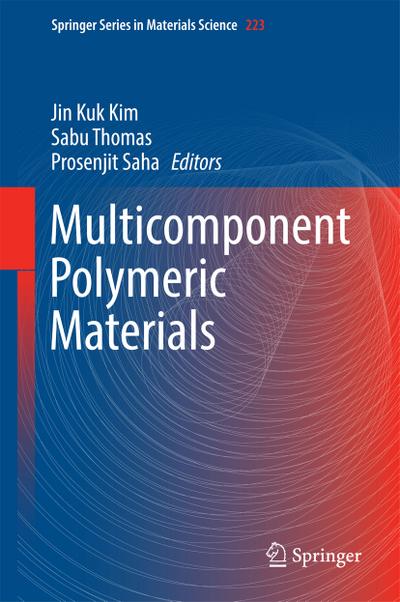 Multicomponent Polymeric Materials - Jin Kuk Kim