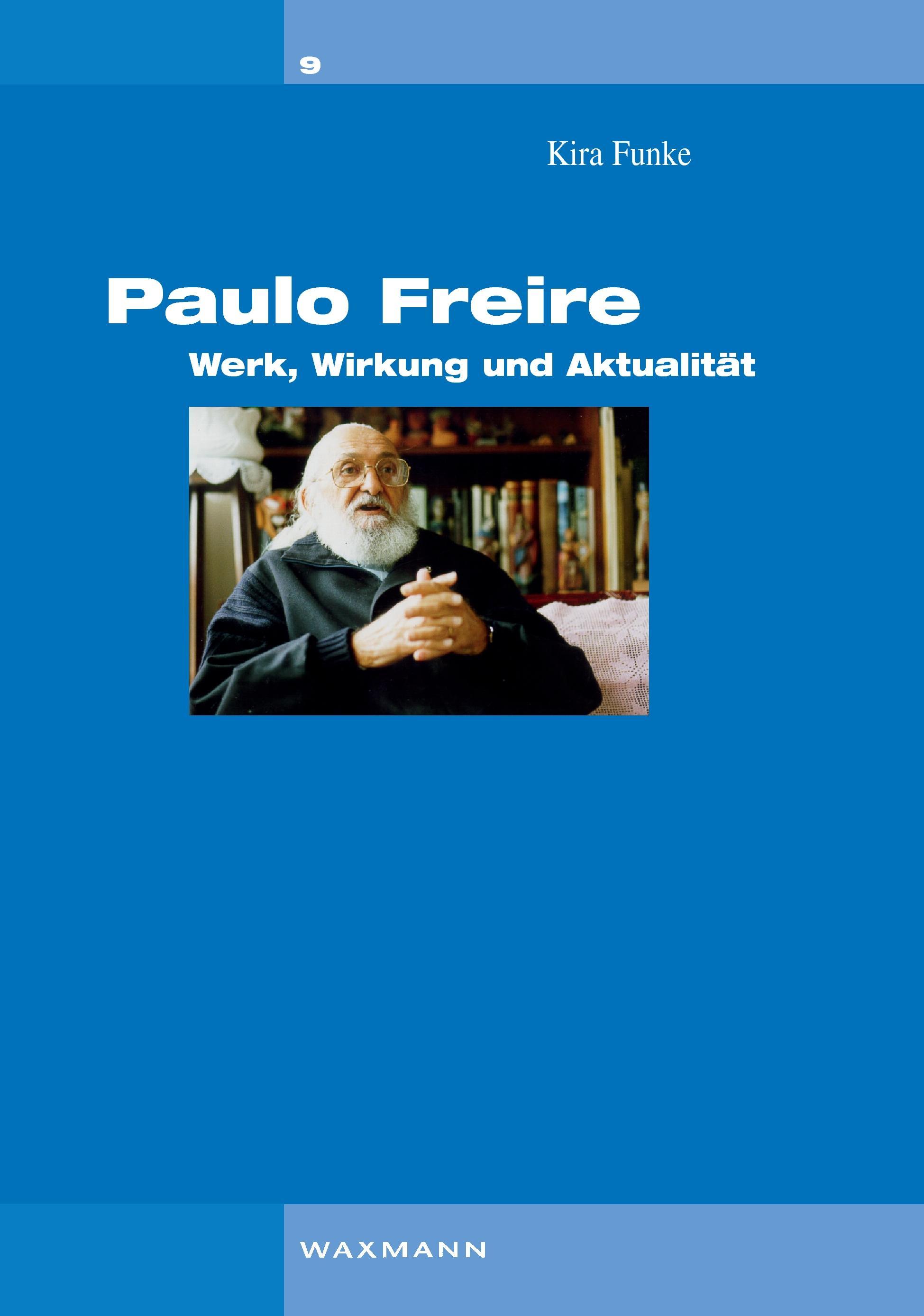 Paulo Freire - Funke, Kira