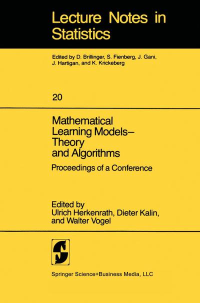 Mathematical Learning Models ¿ Theory and Algorithms - U. Herkenrath