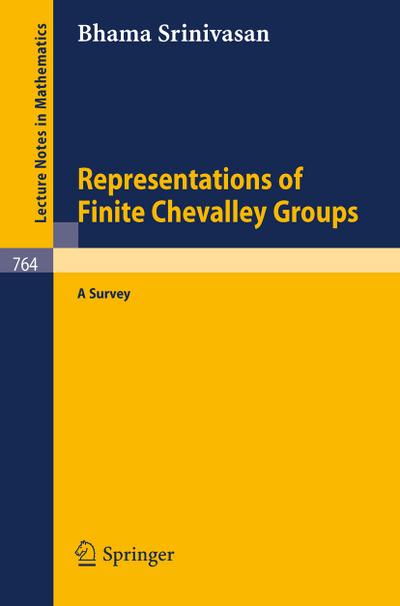 Representations of Finite Chevalley Groups - B. Srinivasan