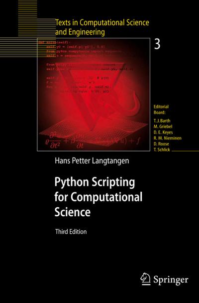 Python Scripting for Computational Science - Hans Petter Langtangen