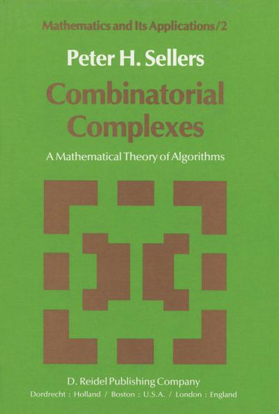 Combinatorial Complexes - P. H. Sellers