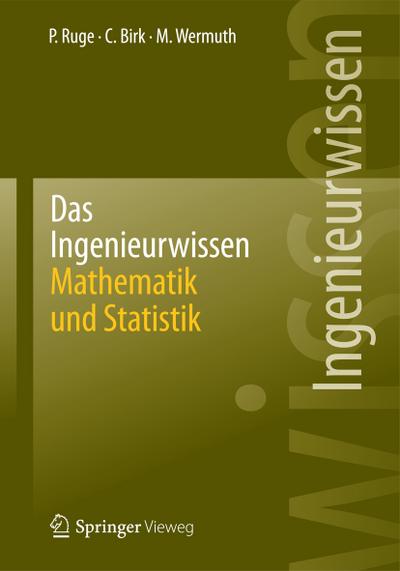 Das Ingenieurwissen: Mathematik und Statistik - Peter Ruge