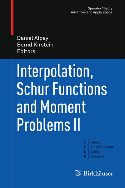 Interpolation, Schur Functions and Moment Problems II - Bernd Kirstein