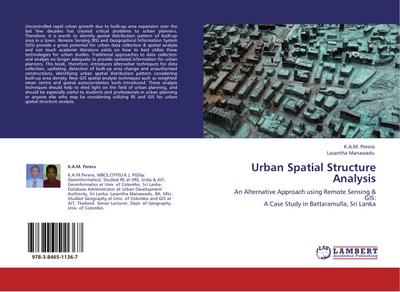 Urban Spatial Structure Analysis - K. A. M. Perera