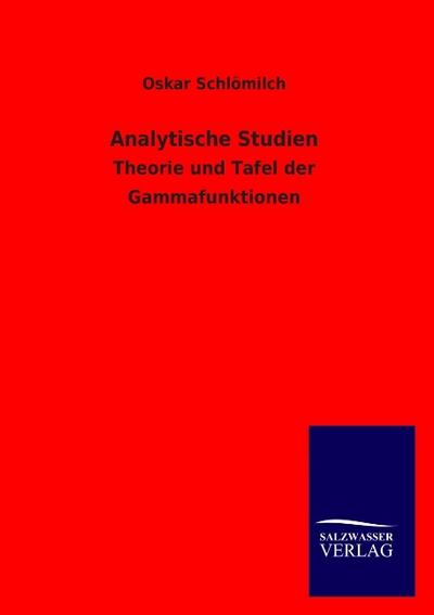 Analytische Studien - Oskar Schlömilch