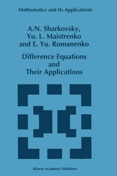 Difference Equations and Their Applications - A. N. Sharkovsky