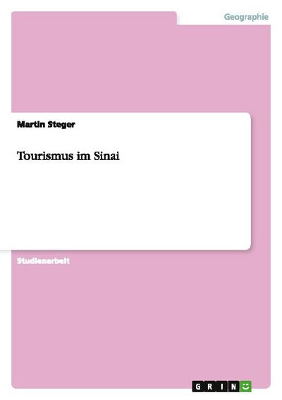 Tourismus im Sinai - Martin Steger