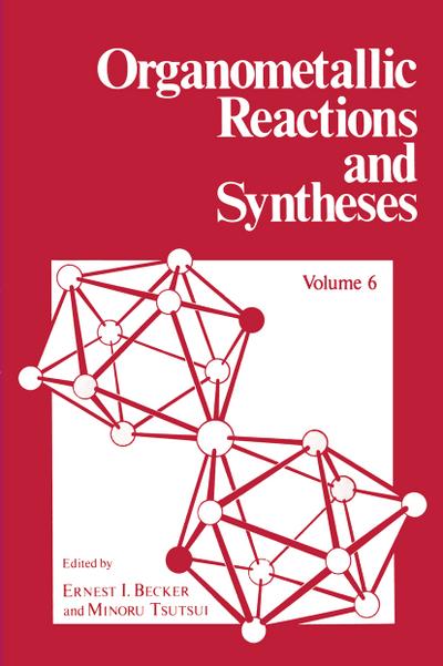 Organometallic Reactions and Syntheses - E. I. Becker