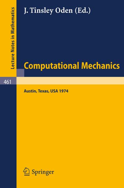 Computational Mechanics - J. T. Oden