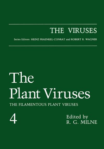 The Plant Viruses - R. G. Milne