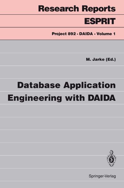 Database Application Engineering with DAIDA - Matthias Jarke