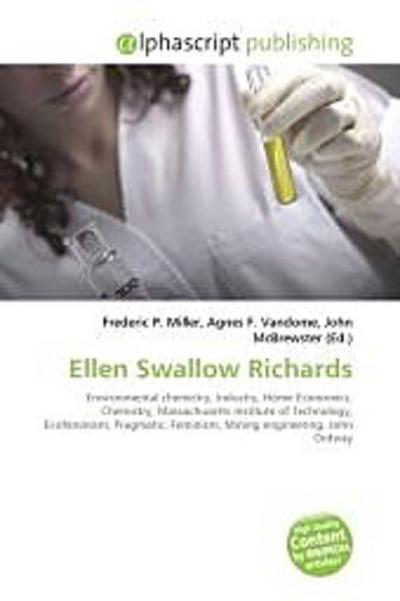 Ellen Swallow Richards - Frederic P. Miller