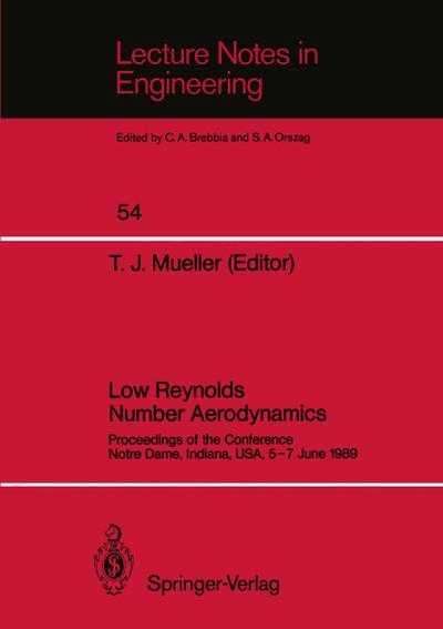 Low Reynolds Number Aerodynamics - Thomas J. Mueller