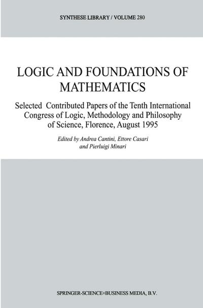 Logic and Foundations of Mathematics - Andrea Cantini