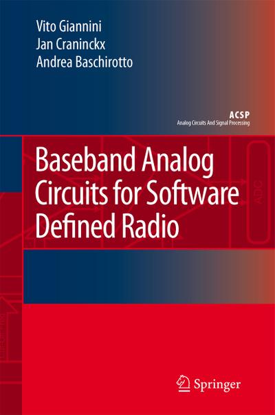 Baseband Analog Circuits for Software Defined Radio - Vito Giannini