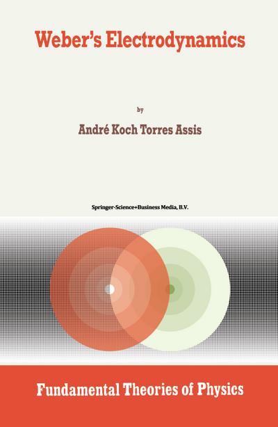 Weber¿s Electrodynamics - Andre Koch Torres Assis