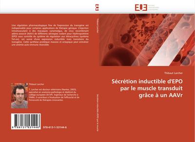 Sécrétion inductible d''EPO par le muscle transduit grâce à un AAVr - Thibaut Larcher