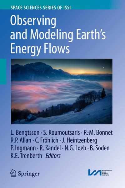 Observing and Modeling Earth's Energy Flows - Lennart Bengtsson