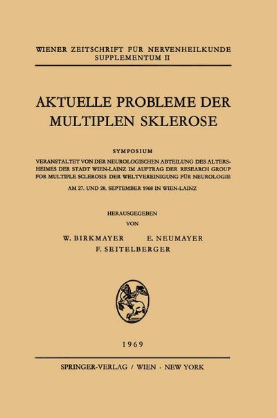 Aktuelle Probleme Der Multiplen Sklerose - W. Birkmayer