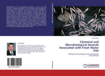 Chemical and Microbiological Hazards Associated with Fresh Water Fish - Atif Osheba