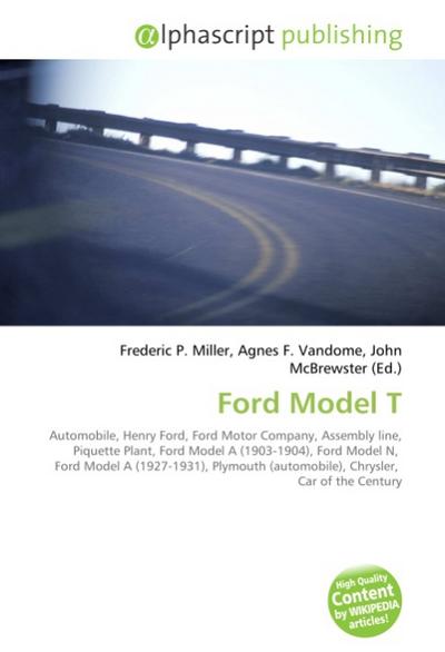 Ford Model T - Frederic P. Miller