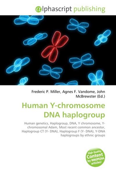 Human Y-chromosome DNA haplogroup - Frederic P Miller