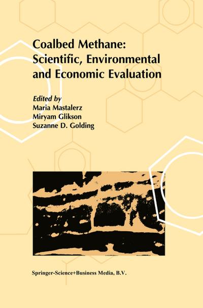 Coalbed Methane: Scientific, Environmental and Economic Evaluation - M. Mastalerz