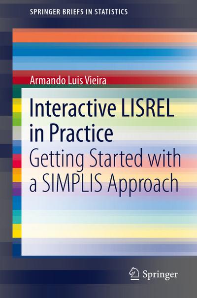 Interactive LISREL in Practice - Armando Luis Vieira