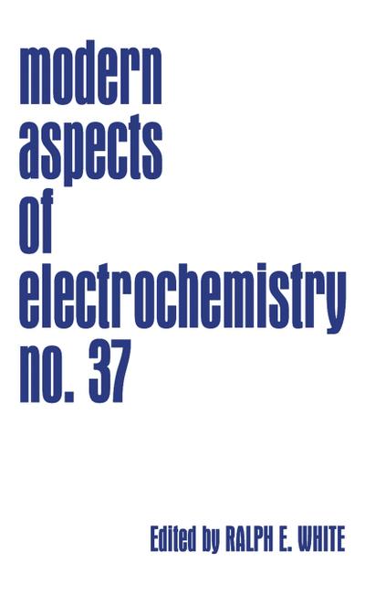 Modern Aspects of Electrochemistry - Ralph E. White