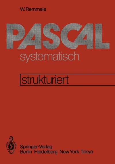 PASCAL systematisch - W. Remmele