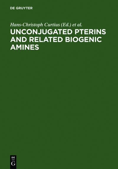 Unconjugated pterins and related biogenic amines - Workshop on Unconjugated Pterins and Related Biogenic Amines