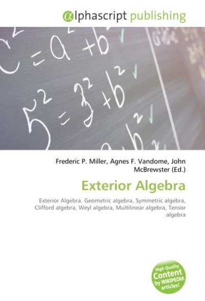 Exterior Algebra - Frederic P. Miller