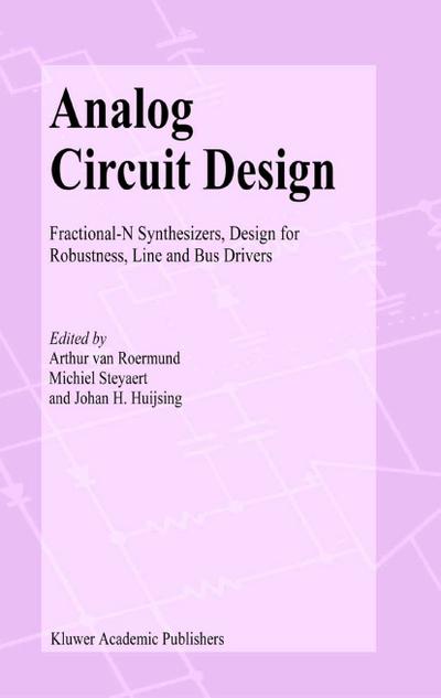 Analog Circuit Design - Arthur H. M. Van Roermund