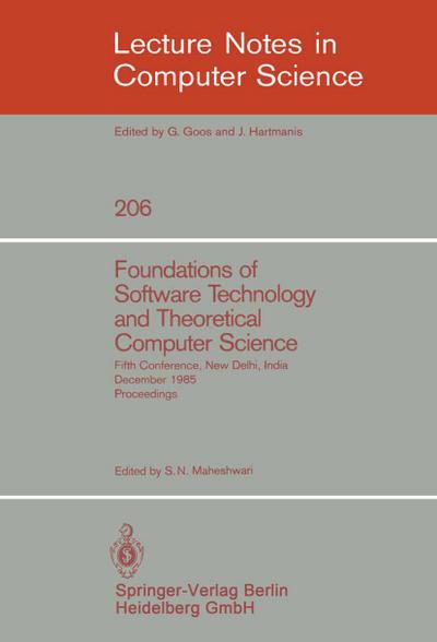 Foundations of Software Technology and Theoretical Computer Science - S. N. Maheshwari