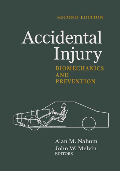 Accidental Injury - John W. Melvin