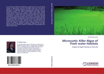 Microcystis: Killer Algae of Fresh water Habitats - Shubhra Guha