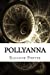 Pollyanna [Soft Cover ] - Porter, Eleanor Hodgman